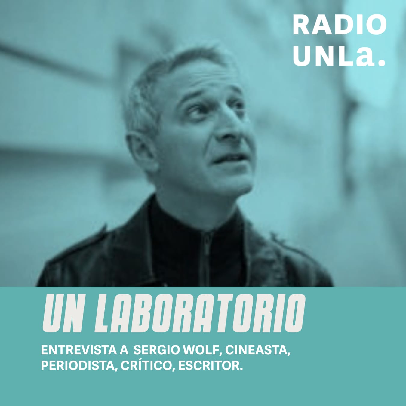 Un laboratorio. Ensayo: Sergio Wolf 
